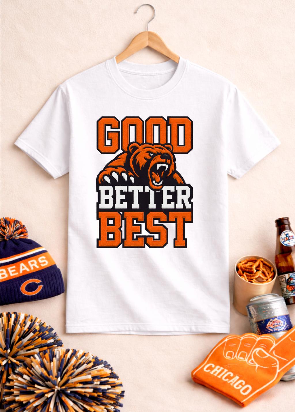 T-shirt Good Better Best Bear, - Street Fashion Chicago avis et prix